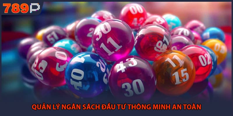 Xổ Số Miền Nam - Những Bí Mật Quay Thưởng Hàng Ngày 3 Quản lý ngân sách đầu tư thông minh an toàn